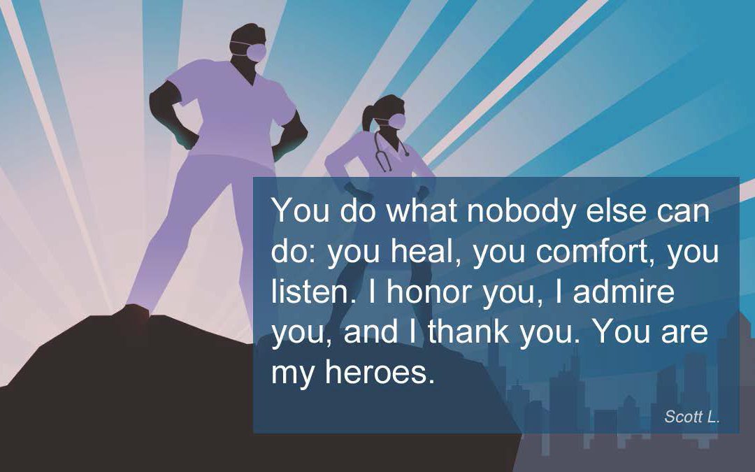 To Our Healthcare Superheroes