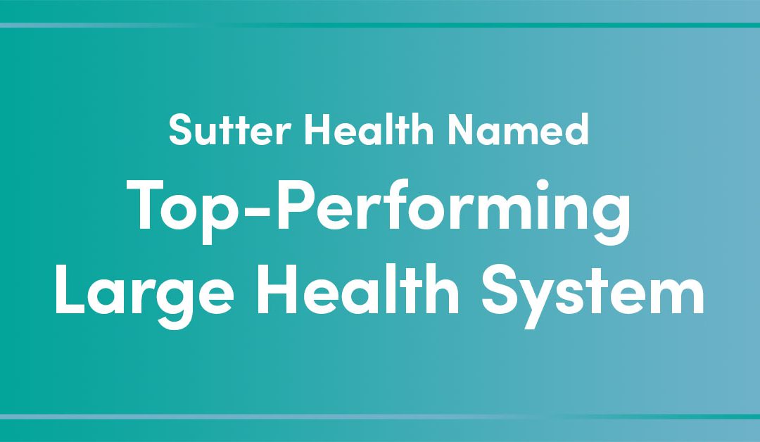 Health Systems Recognized as Top-Performing for Quality