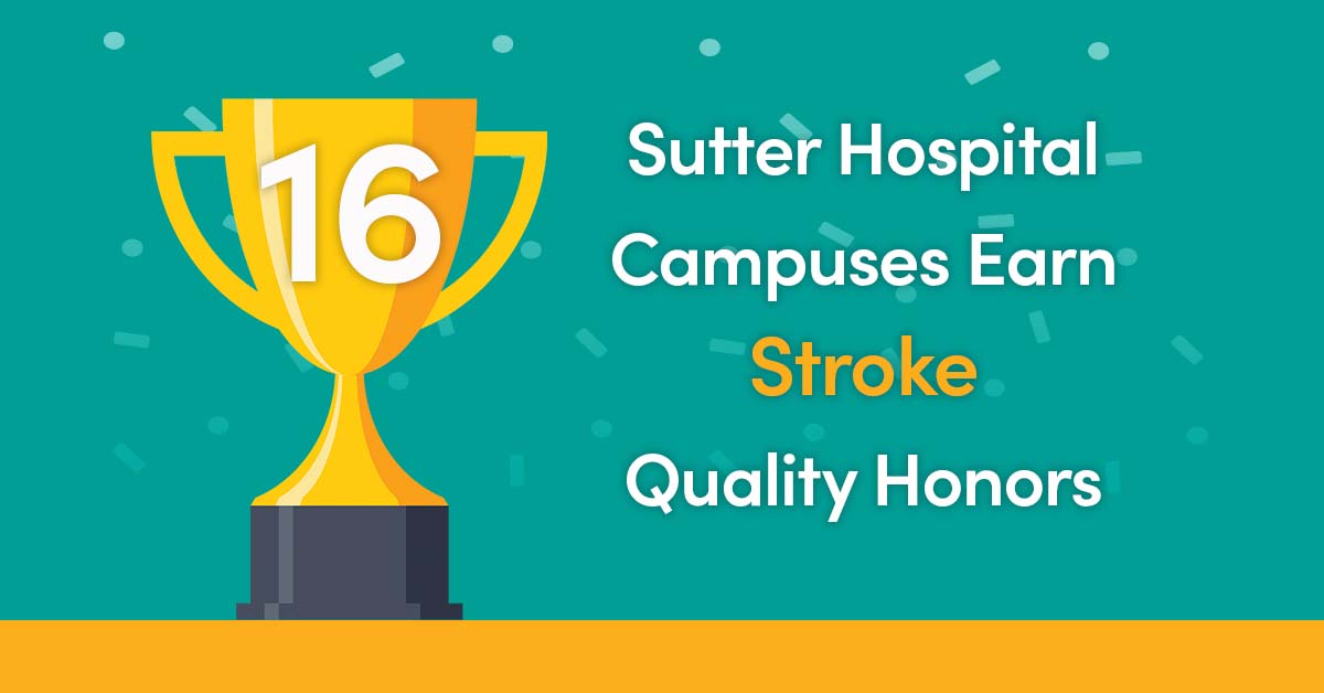 Social media graphic of Sutter Health stroke honors.