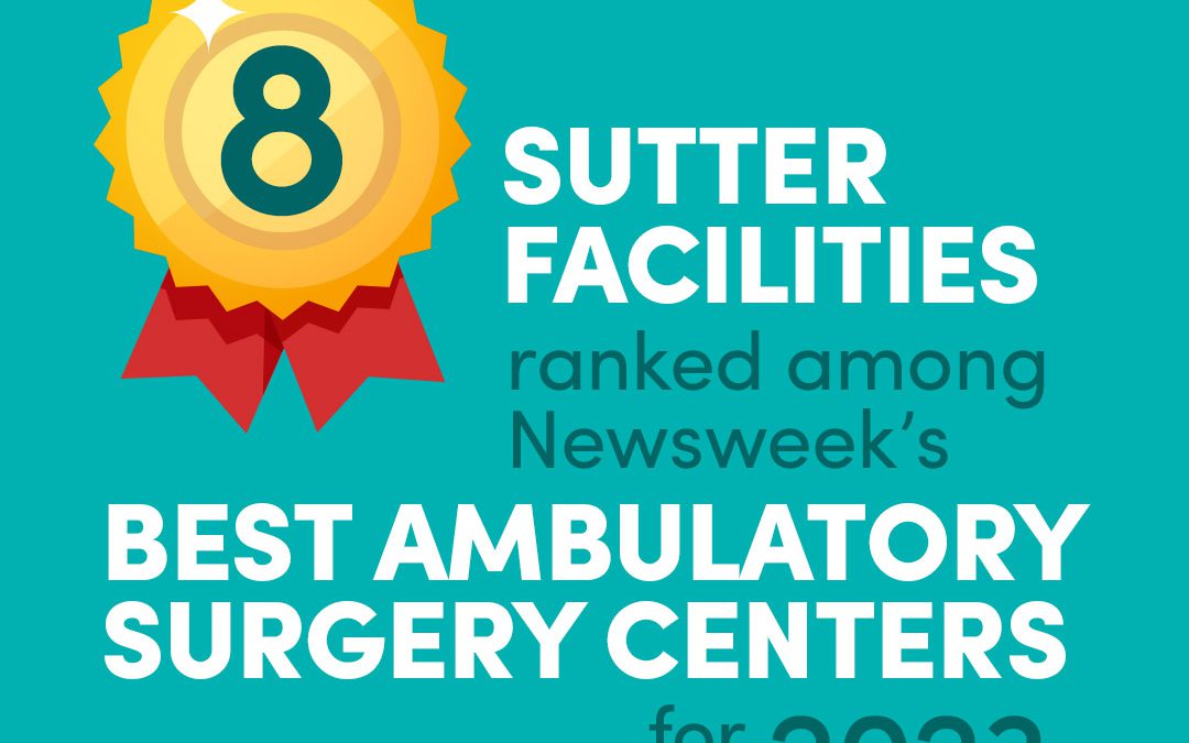 Newsweek Honors Sutter Surgery Centers with Best ASC Awards