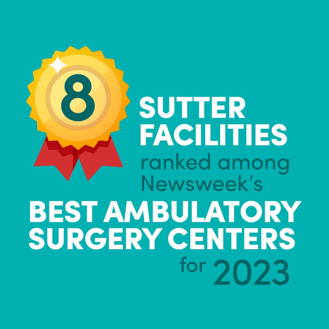 Colorful text graphic with red and gold award ribbon with text that says Sutter Facilities ranked among Newsweek's Best Ambulatory Surgery Centers for 2023.