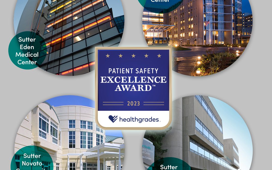 Healthgrades Honors Sutter for Excellence in Safety, Patient Experience