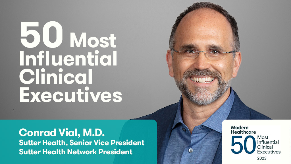 Social Graphic showing headshot of Dr. Conrad Vial with logo for "50 most influential clinical executives" award