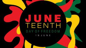June Teenth Day of Freedom