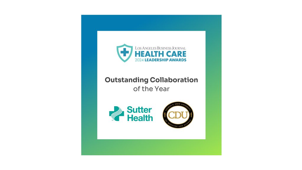 Stylized graphic treatment with blue and green ombre border announcing award from LA Business Journal to Sutter Health and Charles R. Drew University that features all entity logos