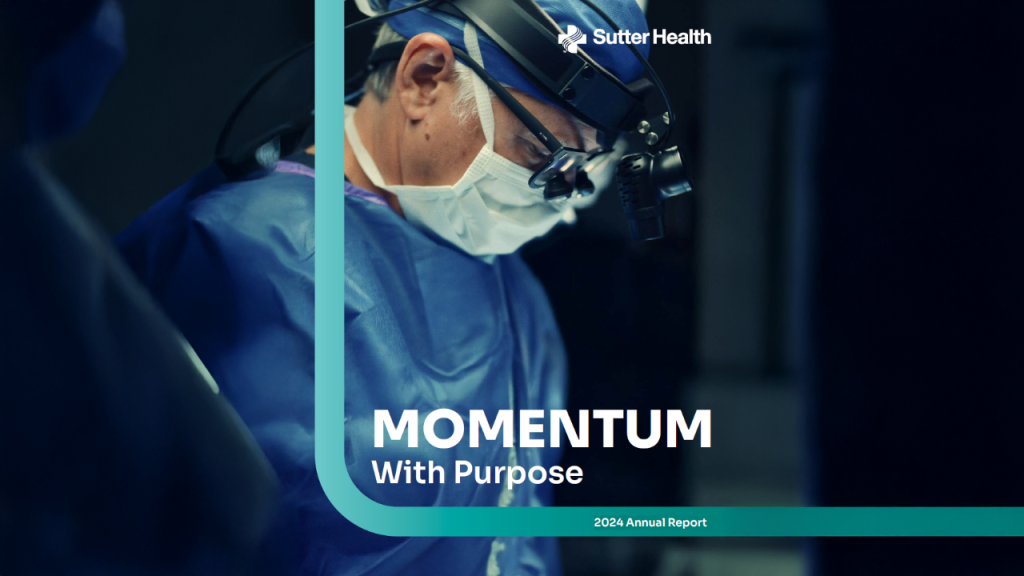Cover photo of Sutter Health's 2024 Annual Report